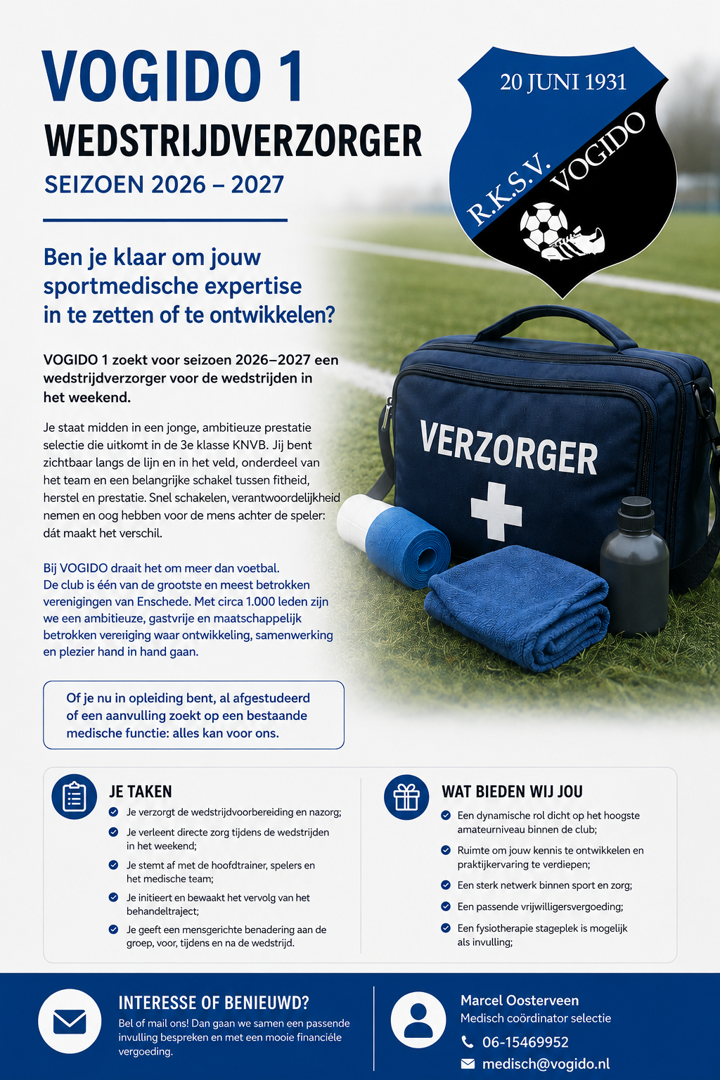 Wedstrijdverzorger VOGIDO 1 gezocht (weekend)
