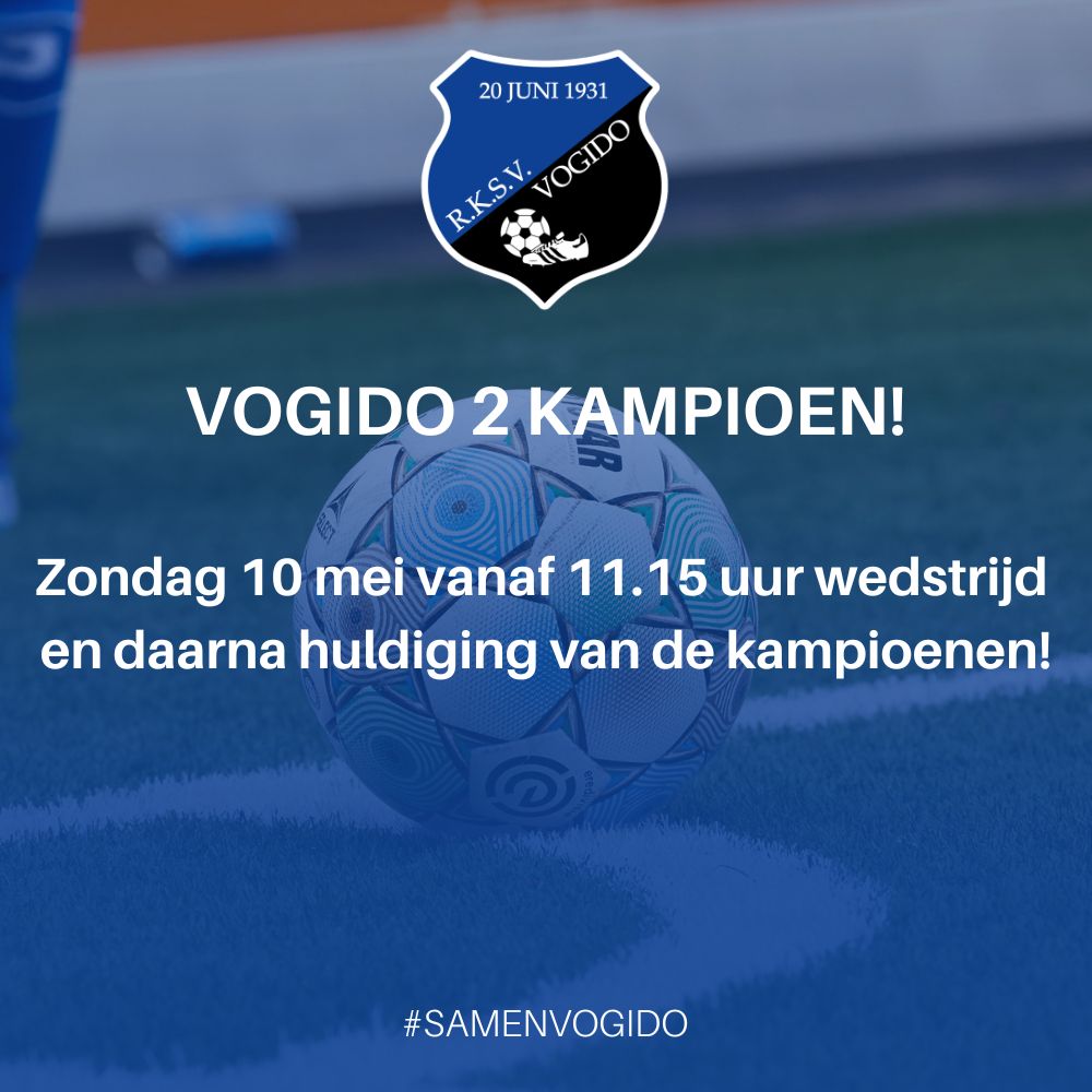 VOGIDO 2 KAMPIOEN!